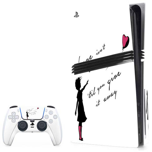 Love Isnt Love Til You Give It Away PS5 Pro Disk Bundle  Skin